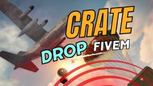 crate drop fivem