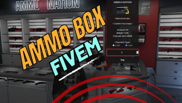 fivem ammo box